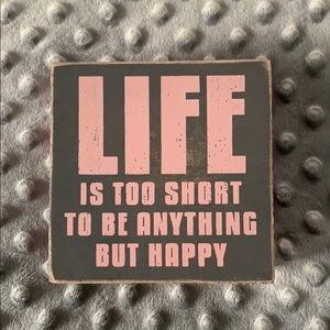 Happy Life Box Sign